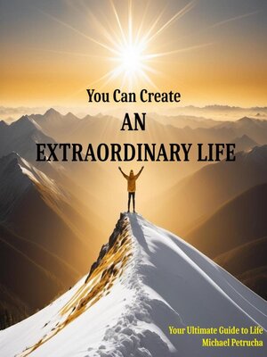 cover image of You Can Create an Extraordinary Life